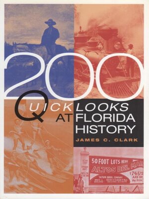 cover image of 200 Quick Looks at Florida History